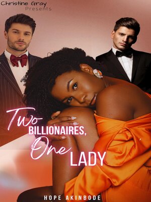 cover image of Two Billionaires, One Lady